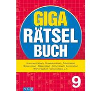 Giga-Rätselbuch 9: Rätselspaß XXL | Der perfekte Rätselmix im Großformat