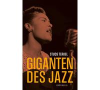Giganten des Jazz by Terkel, Terkel, New 9783690970167 Fast Free Shipping.