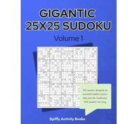 Gigantic 25x25 Sudoku: Volume 1