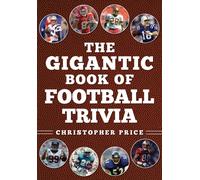 Gigantic Book of Football Trivia