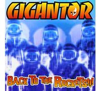Gigantor - Back to the Rockets
