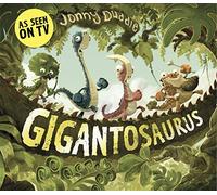 Gigantosaurus (Jonny Duddle)