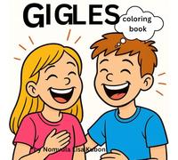 GIGGLES COLORING BOOK: Exploring beauty through smiles