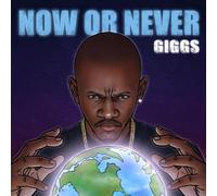 Giggs - 'NOW OR NEVER' THE NEW MIXTAPE (CD)