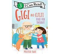 Gigi and Ojiji: Food for Thought (I Can Read Level 3)