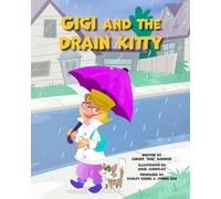 GIGI AND THE DRAIN KITTY