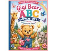 Gigi Bear's ABC Adventure: Learn > Trace > Color