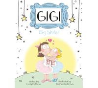 Gigi: Big Sister: 1
