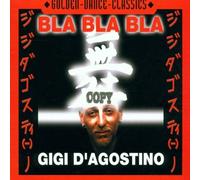 D'Agostino, Gigi - Bla Bla Bla