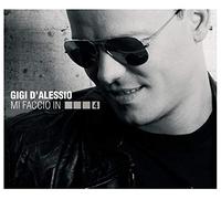 Gigi D'Alessio - Mi Faccio in Quattro