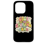 Gigi Is My Name Spoiling Is My Game Funny Grandma Case for iPhone 15 Pro