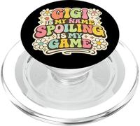 Gigi Is My Name Spoiling Is My Game Funny Grandma PopSockets PopGrip for MagSafe