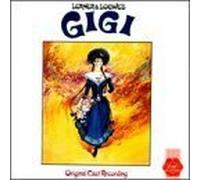 Gigi: Original Cast Recording (Original London Cast) by Loewe, Frederick (1998-05-05)