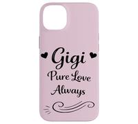 Gigi Pure Love Always - Cool Grandkids Favorite Grandma Case for iPhone 14 Plus