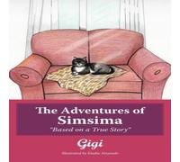 Gigi The Adventures of Simsima: Based on a True Story Paperback Book Gigi Multicolor