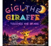 Gigi The Giraffe Touches The Stars