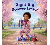 Gigi's Big Scooter Lesson