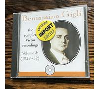 Gigli, Beniamino - Complete Victor Recordings 1929-1932