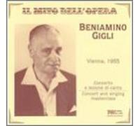 Gigli, Beniamino - Concert & Singing Master Class