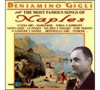 Gigli, Beniamino - Most Famous Songs of Naples