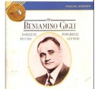 Gigli, Beniamino - Sings Donizetti/Puccini/Gounod