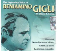Gigli Beniamino - The Legendary Voice...