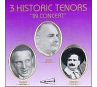 Gigli/Tauber/Caruso - Caruso, Gigli and Tauber in Concert