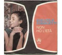 Gigliola Cinquetti - Gigliola Cinquetti - Non Ho L'età /Sei Un Bravo Ragazzo [7-inch Record]