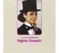 Gigliola Cinquetti - Io Le Canto Cosi'