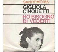Gigliola Cinquetti - (VINYL 7") Ho Bisogno Di Vederti /Grazie Amore