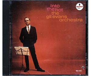 Gil Evans - Into the Hot