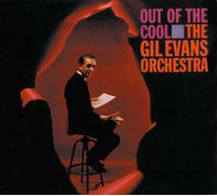 The Gil Evans Orchestra - Out Of The Cool [VINYL]