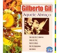 Gil, Gilberto - Aquele Abraco