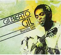 Gil, Gilberto - Banda Um