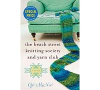 The Beach Street Knitting Society and Yarn Club