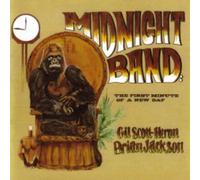 Gil Scott Heron & Brian Jackson - Midnight Band: The First Minute Of A New Day