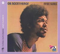 Gil Scott-Heron - Free Will