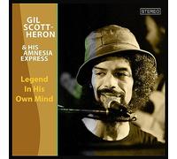 Gil Scott-Heron & His Amnesia Express - Legend In His Own Mind [VINYL]