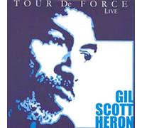 Gil Scott-Heron - Tour de Force