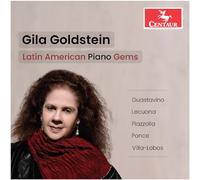 Gila Goldstein - Latin American Piano Gems