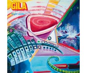 Gila - Night Works