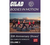 Gilad: Bodies in Motion: 30th Anniversary Shows!: Vol. 3