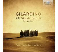 Cristiano Porqueddu – Gilardino: 20 Studi Facili for Guitar – CD (2012)