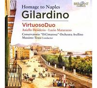 Lucio Matarazzo, Aniello Desiderio, Conservatorio "D. Cimarosa" Orchestra Avellino, Massimo Testa - Gilardino: Homage to Naples