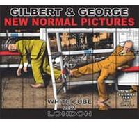Gilbert And George - New Normal Pictures