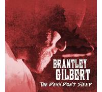 Gilbert Brantley - The Devil Don't Sleep
