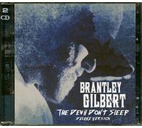 GILBERT, BRANTLEY - THE DEVIL DON'T SLEEP (DELUXE VERSION) (1 CD)