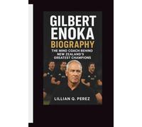 GILBERT ENOKA BIOGRAPHY: The Mind Coach Behind New Zealand’s Greatest Champions