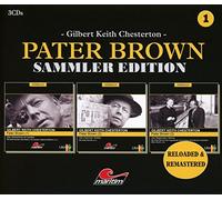 Gilbert Keith Chesterton - Pater Brown Sammler Edition Folge 1