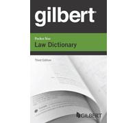 Gilbert Law Dictionary (Academic Success)